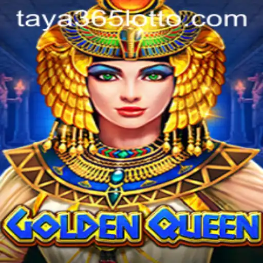 Exploring the Enchanting World of GoldenQueen via Taya365