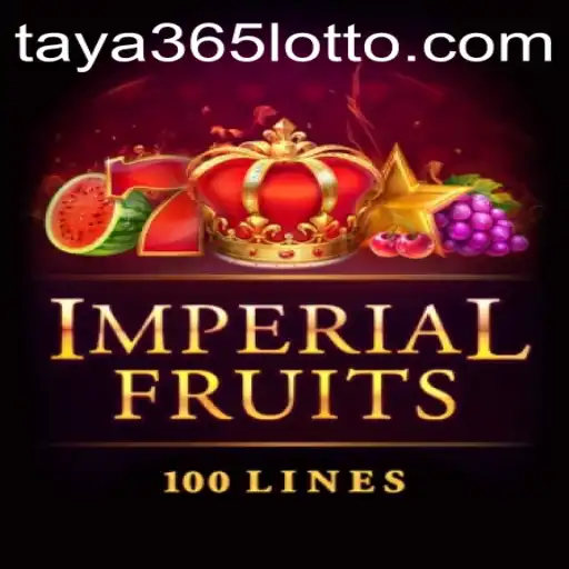 A Deep Dive into 'ImperialFruits100' with Taya365